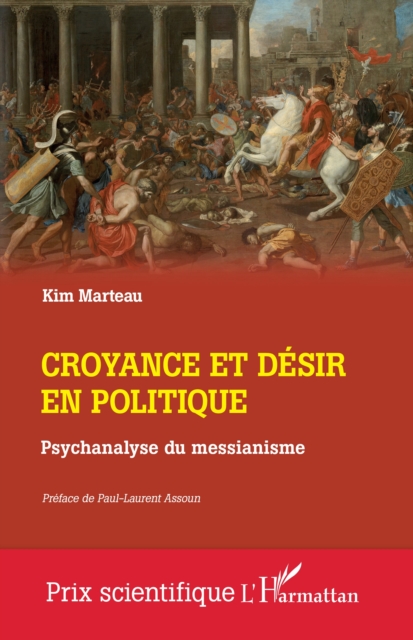 Croyance et désir en politique