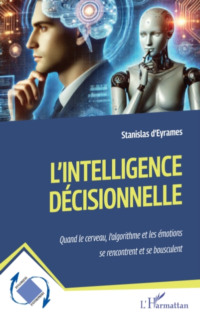 L'intelligence decisionnelle