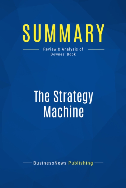 Summary: The Strategy Machine