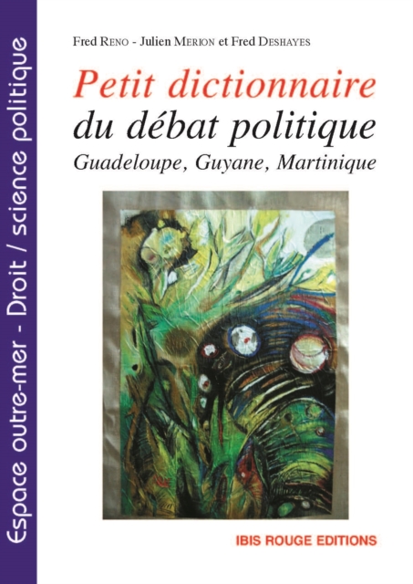Petit dictionnaire du débat politique