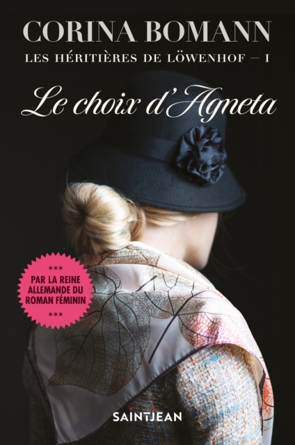 Les héritières de Löwenhof, tome 1