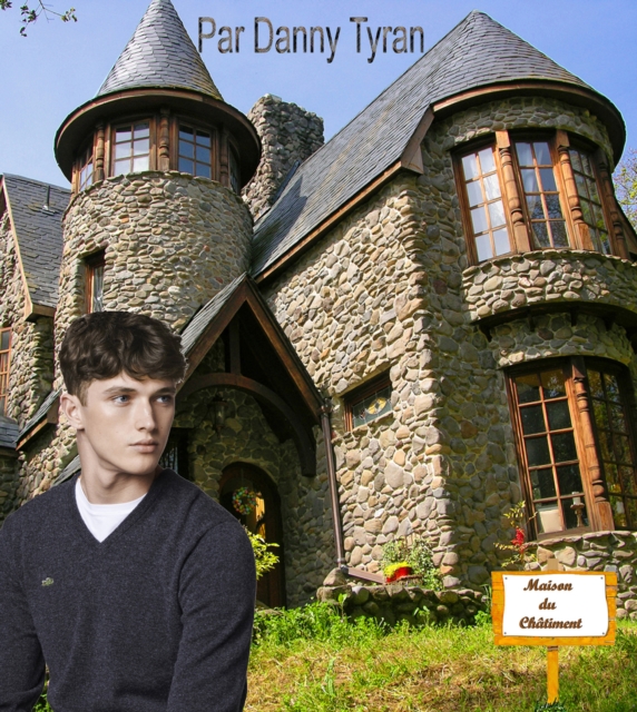 La Maison du chatiment