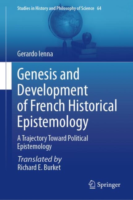 Genesis and Development of French Historical Epistemology