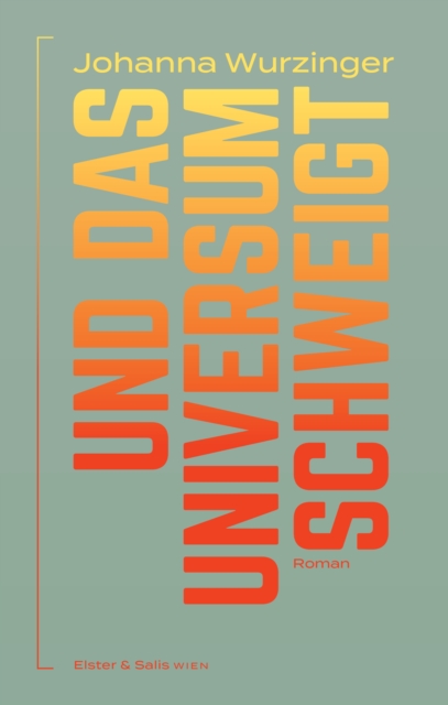 Und das Universum schweigt