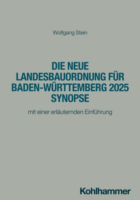 Die neue Landesbauordnung fur Baden-Wurttemberg 2025 Synopse