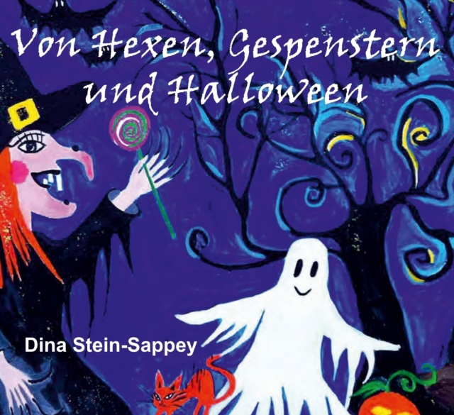 Von Hexen, Gespenstern und Halloween