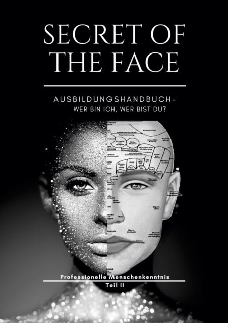 SECRET OF THE FACE