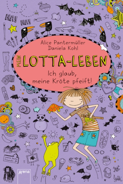 Mein Lotta-Leben (5). Ich glaub, meine Kröte pfeift