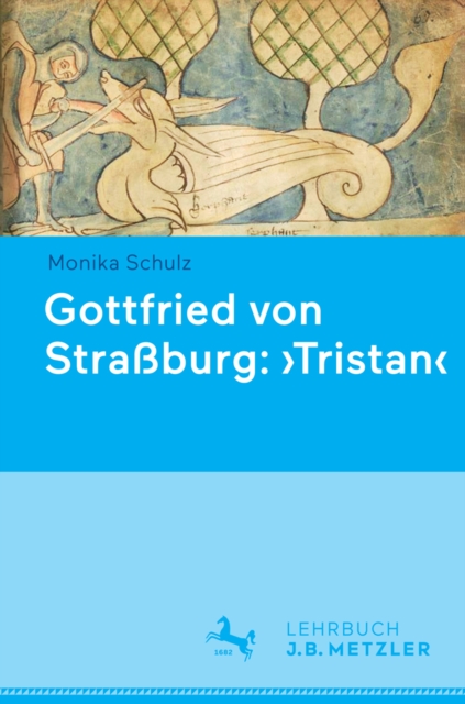 Gottfried von Straßburg: 'Tristan'
