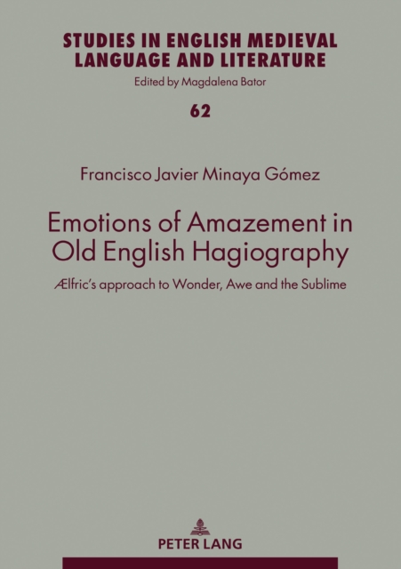 Emotions of Amazement in Old English Hagiography