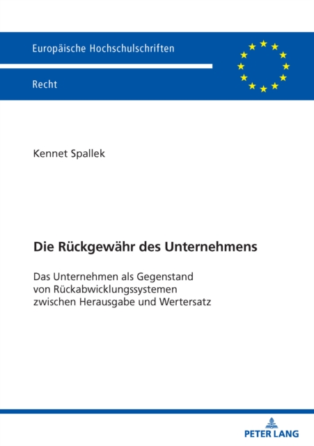 Die Rueckgewaehr des Unternehmens