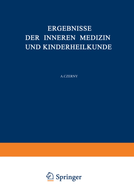 Ergebnisse der Inneren Medizin und Kinderheilkunde