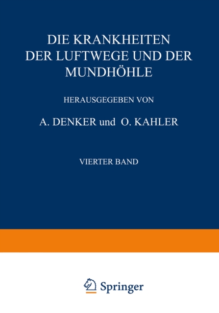 Die Krankheiten der Luftwege und der Mundhöhle