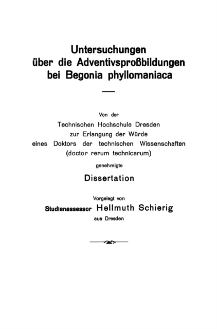 Untersuchungen über die Adventivsproßbildungen bei Begonia phyllomaniaca