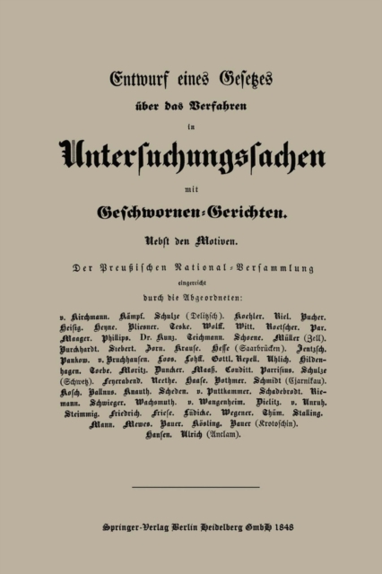 Entwurf eines Gesetzes über das Verfahren in Untersuchungssachen mit Geschwornen-Gerichten