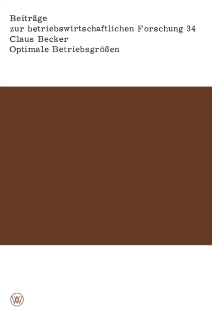 Optimale Betriebsgrößen
