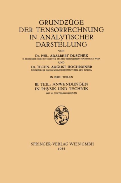 Grundzüge der Tensorrechnung in analytischer Darstellung