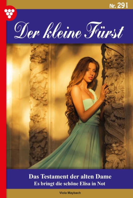 Der kleine Fürst 291 – Adelsroman