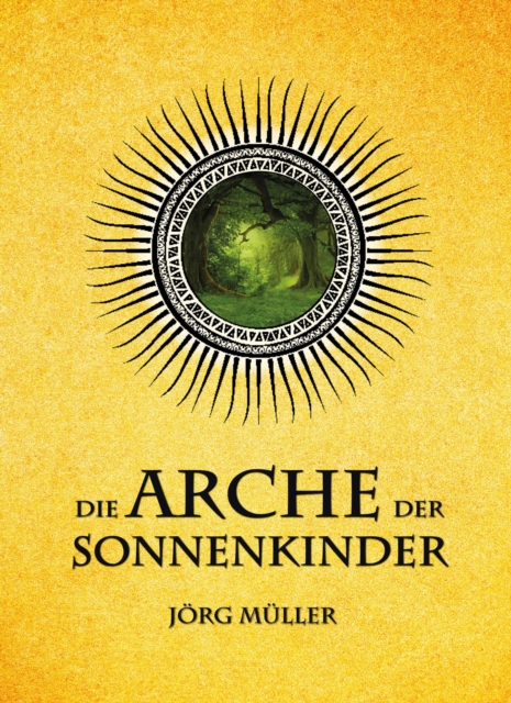 Die Arche der Sonnenkinder