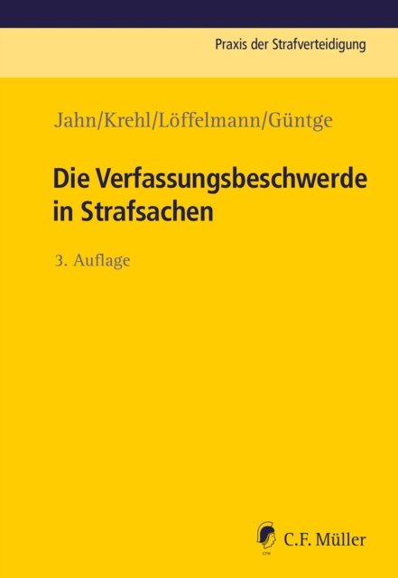 Die Verfassungsbeschwerde in Strafsachen