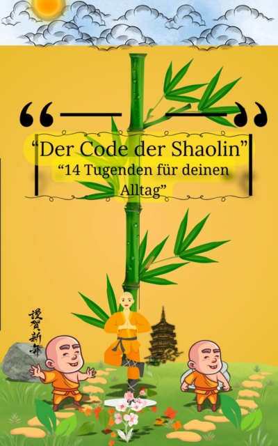 Der Shaolin Code