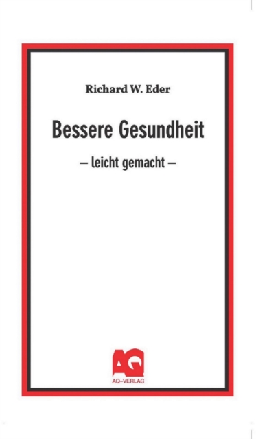 Bessere Gesundheit