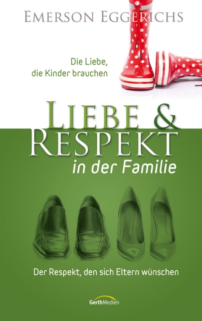 Liebe und Respekt in der Familie
