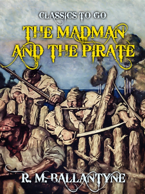 Madman and the Pirate