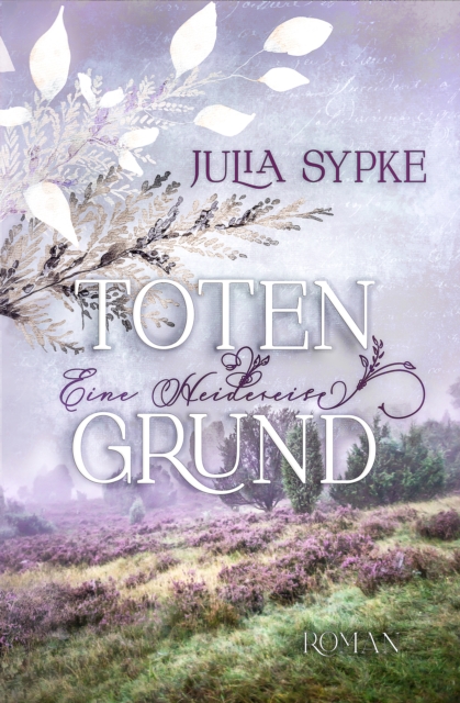 TOTENGRUND - Eine Heidereise