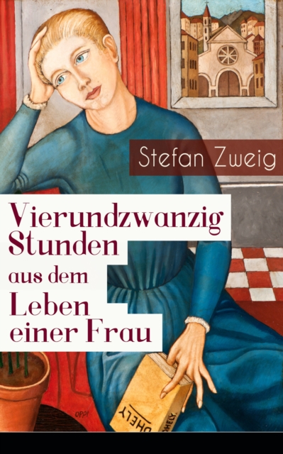 Vierundzwanzig Stunden aus dem Leben einer Frau