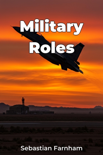 Military Roles