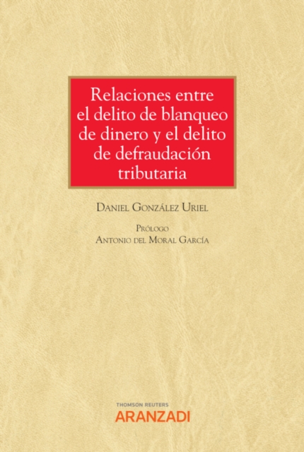 Relaciones entre el delito de blanqueo de dinero y el delito de defraudación tributaria