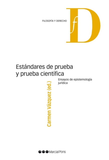 Estándares de prueba y prueba científica.