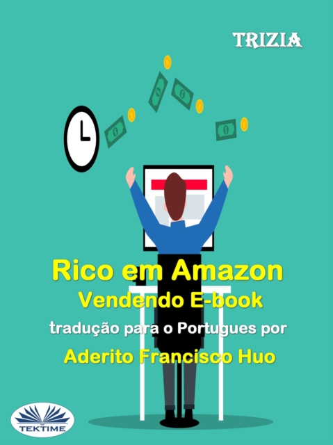 Rico Em Amazon Vendendo E-Book