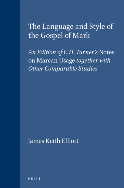 Language and Style of the Gospel of Mark