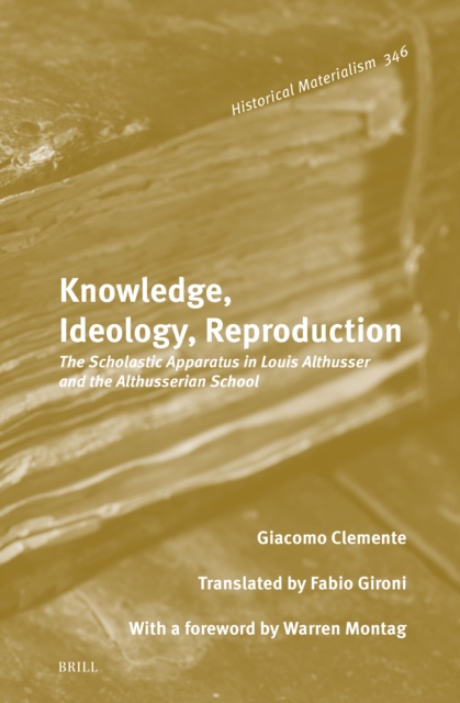 Knowledge, Ideology, Reproduction