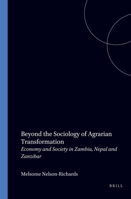 Beyond the Sociology of Agrarian Transformation
