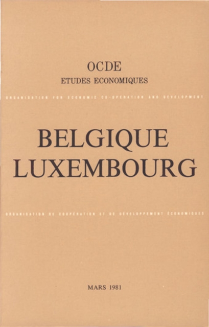Etudes economiques de l'OCDE : Luxembourg 1981