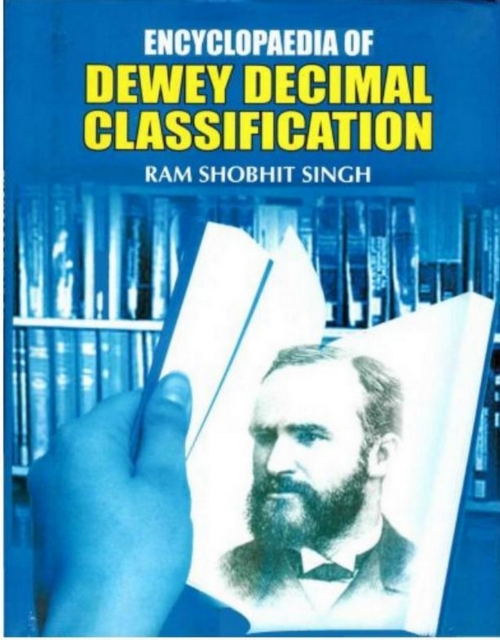 Encyclopaedia Of Dewey Decimal Classification