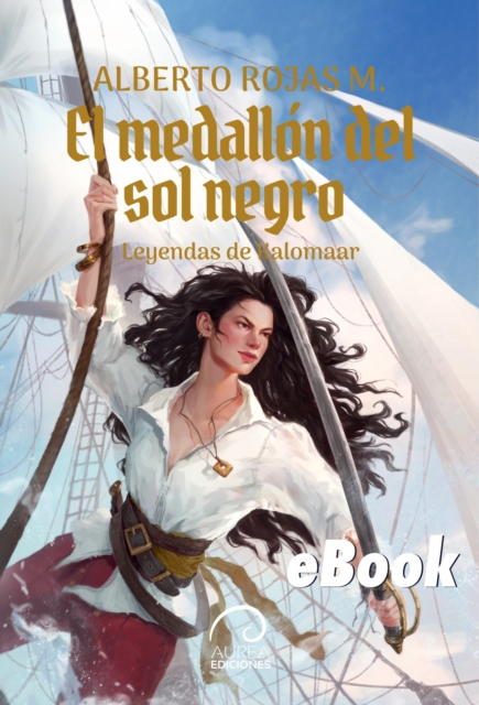 Leyendas de Kalomaar: El Medallón del Sol Negro