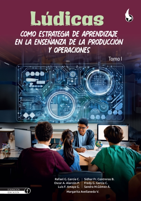 Lúdicas como estrategia de aprendizaje en la enseñanza de la producción y operaciones