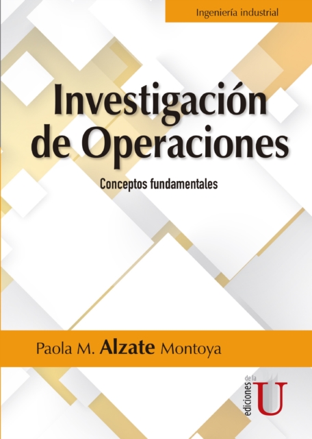 Investigación de operaciones: Conceptos fundamentales