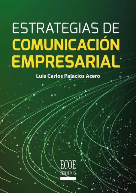 Estrategias de comunicación empresarial