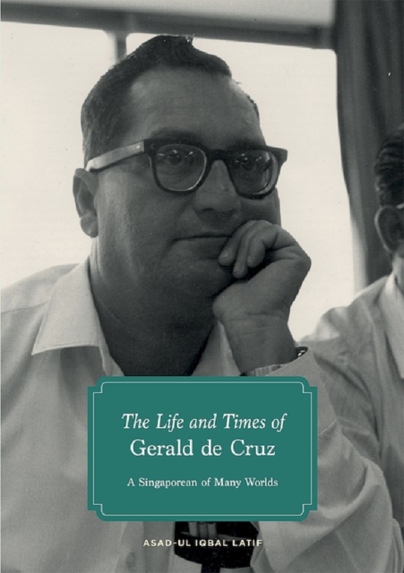 Life and Times of Gerald de Cruz