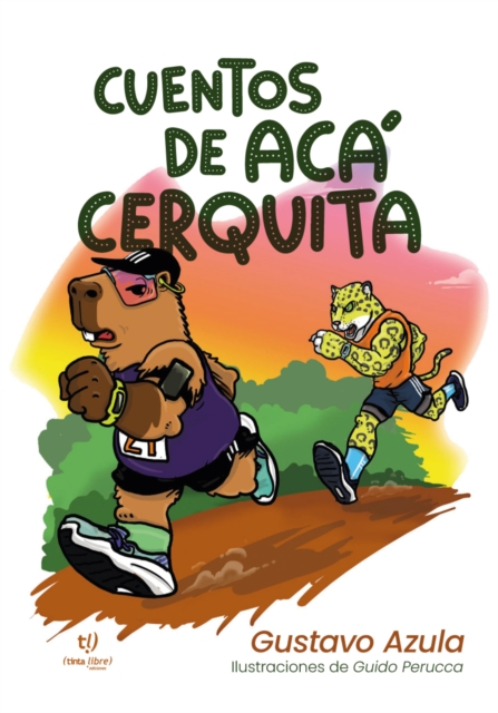 Cuentos de acá cerquita