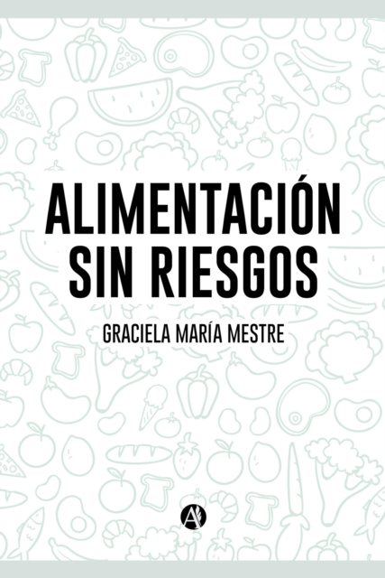Alimentación sin riesgos