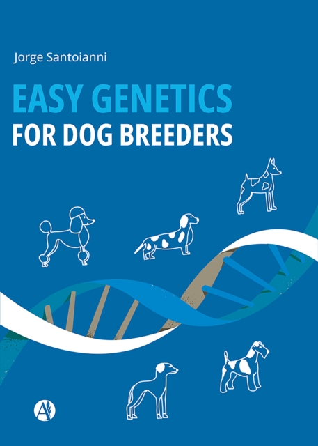 Easy Genetics for Dog Breeders