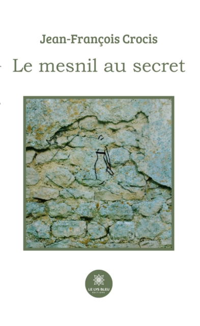 Le mesnil au secret