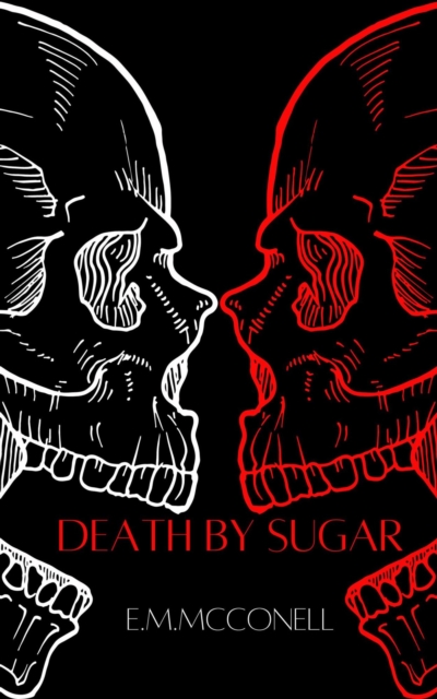 Death By Sugar