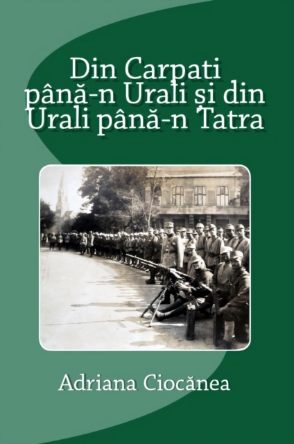 Din Carpati pana-n Urali si din Urali pana-n Tatra